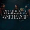 About Viraivaaga Vandhavare Song